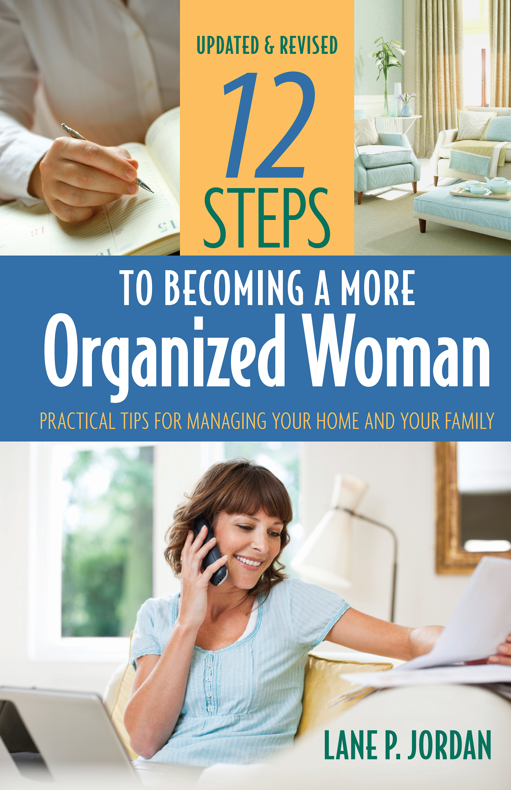 12 Tips to Becoming a More Organized Woman
